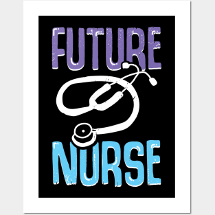 Nursing School Future Nurse Gift Posters and Art